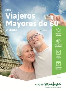 viajes el corte inglés para mayores de 60 años|10 viajes de El Corte Ingles para mujeres mayores de 60 años。